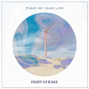 Fight of your life