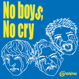 No boys, No cry