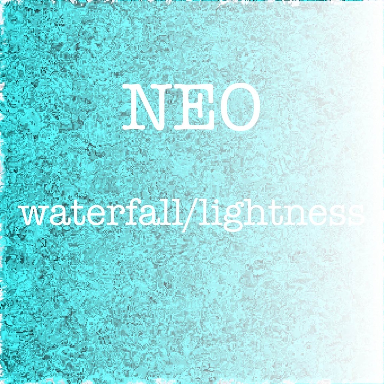 waterfall / lightness