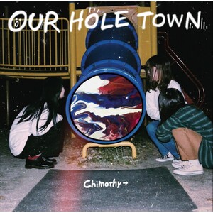 OUR HOLE TOWN