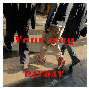 Your way