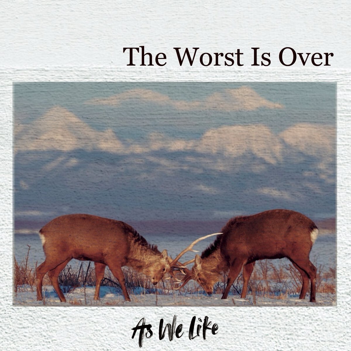 The Worst Is Over