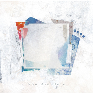 You Are Here