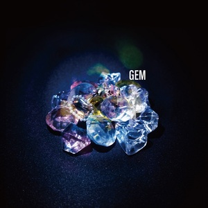 【8月13日(水)発売】Negative Campaign × コネクリ『GEM』