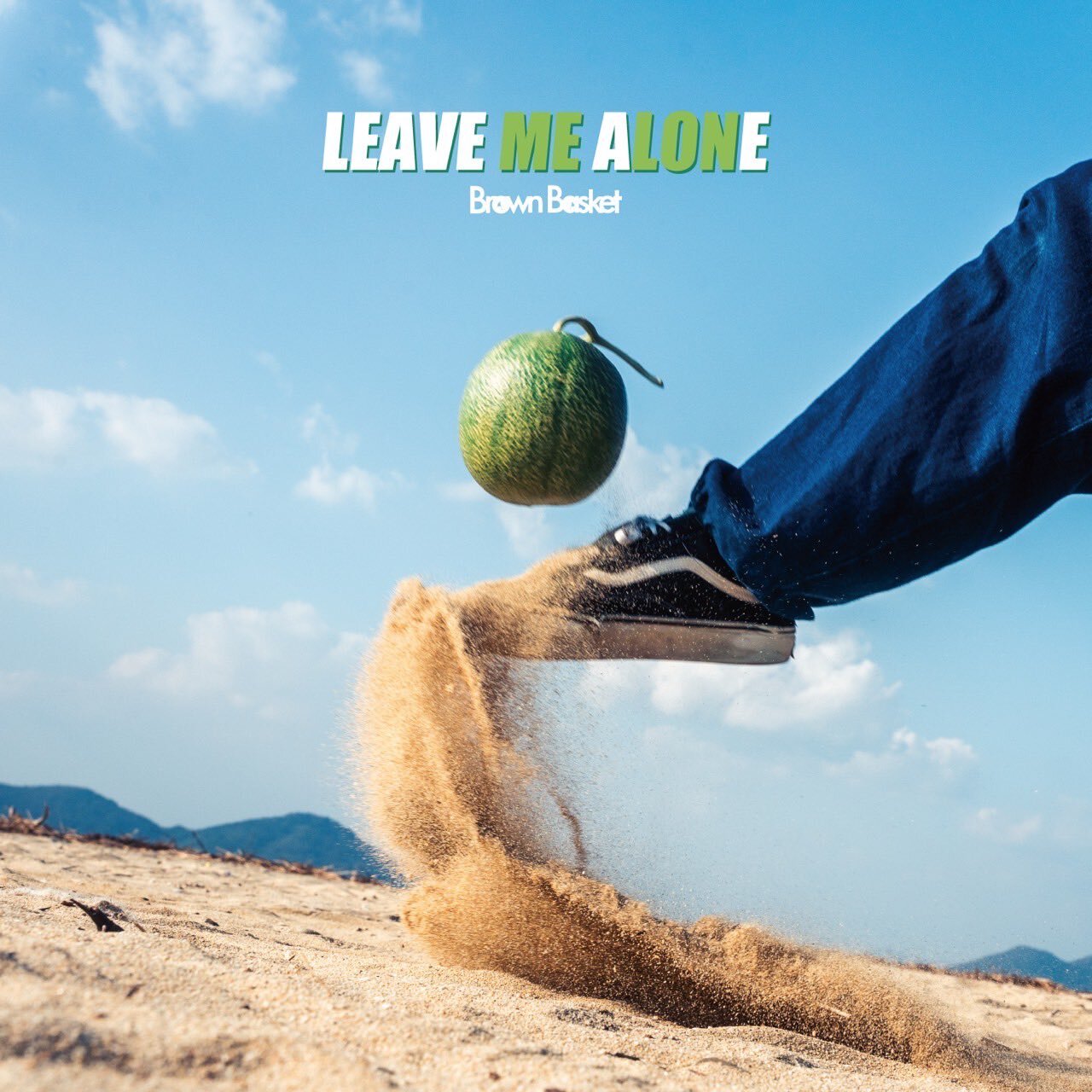 LEAVE ME ALONE | Brown Basket | LONG PARTY RECORDS
