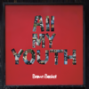 1月21日(水)発売】All MY YOUTH | Brown Basket | LONG PARTY RECORDS