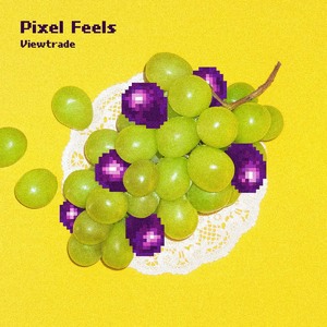 【7月1日(水)発売】Pixel Feels