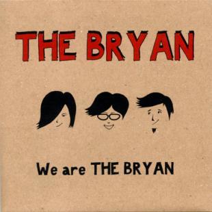 We are THE BRYAN