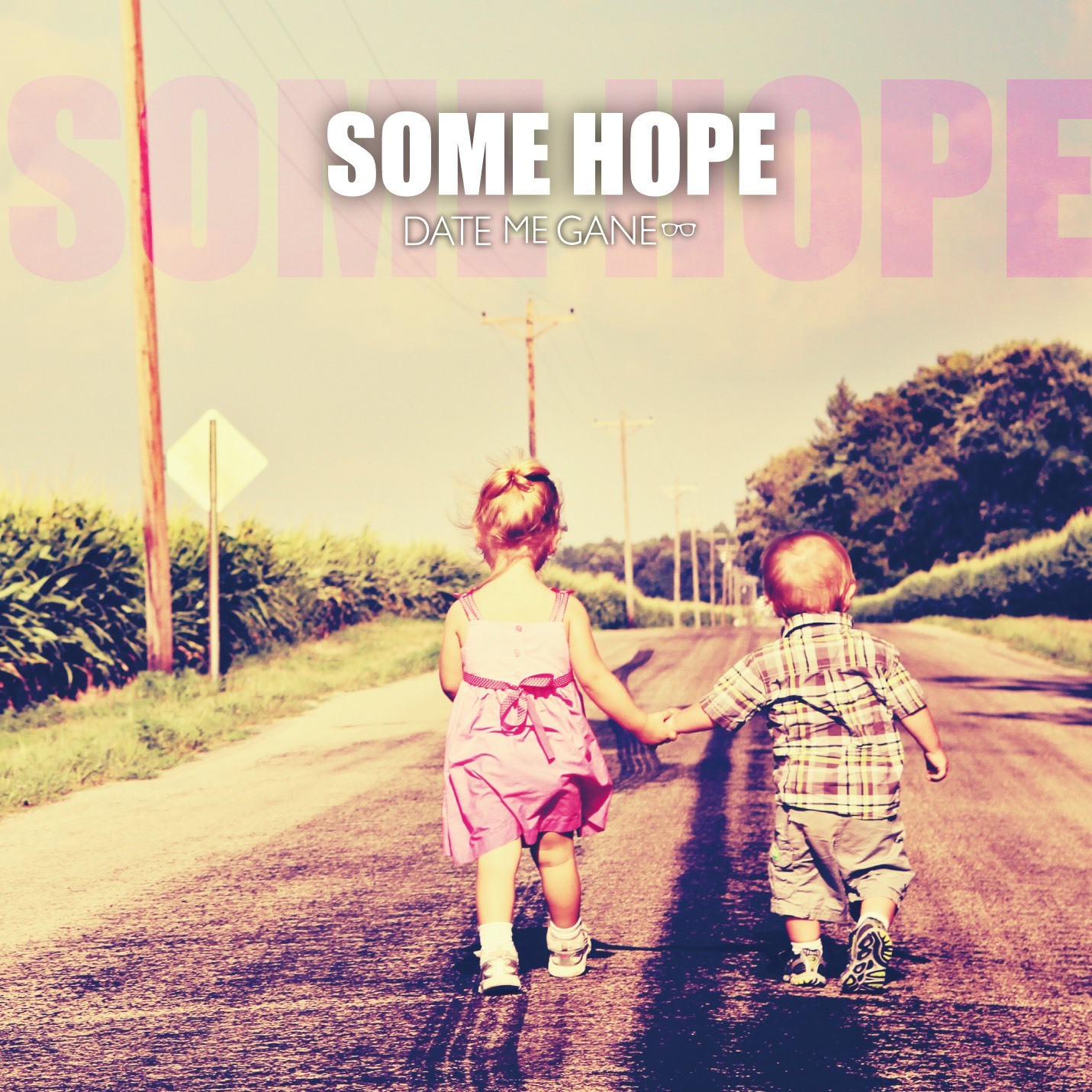 SOME HOPE