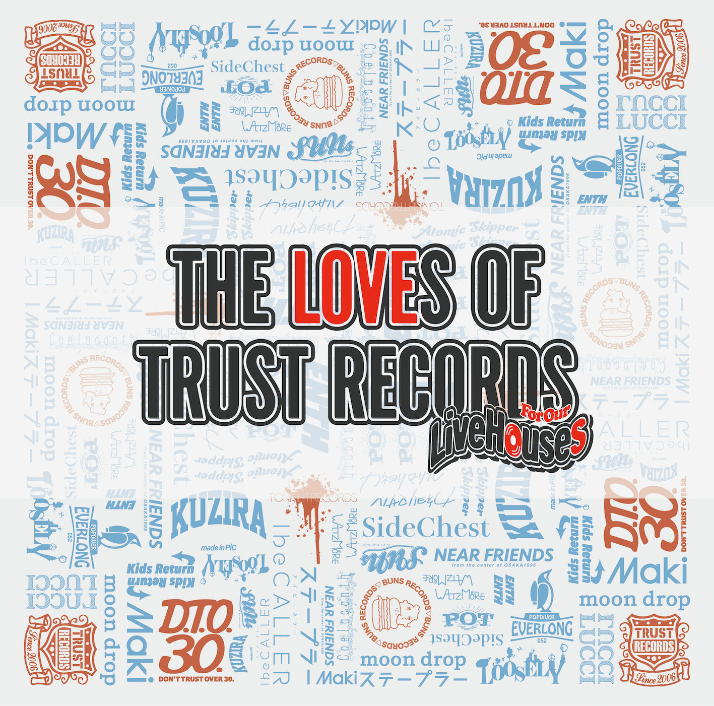 THE LOVES OF TRUST RECORDS